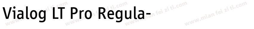 Vialog LT Pro Regula字体转换